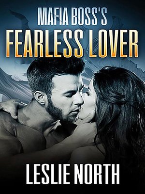 cover image of Mafia Boss's Fearless Lover